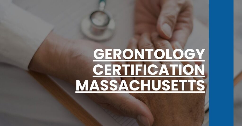 Gerontology Certification Massachusetts Feature Image