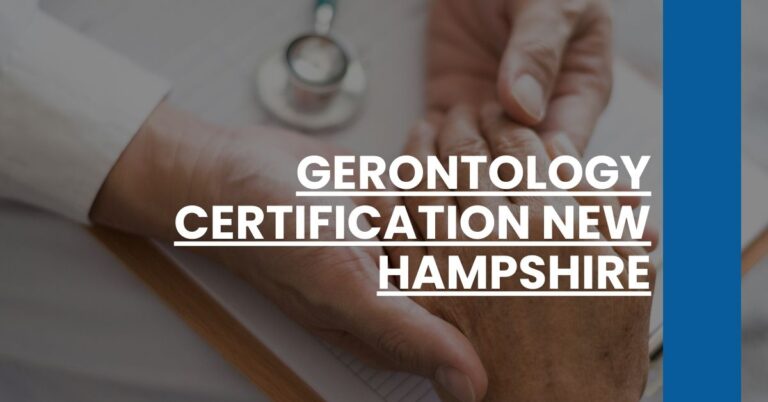 Gerontology Certification New Hampshire Feature Image