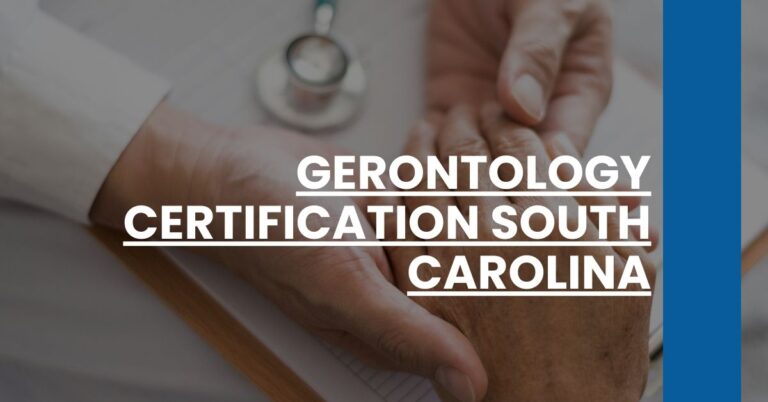 Gerontology Certification South Carolina Feature Image