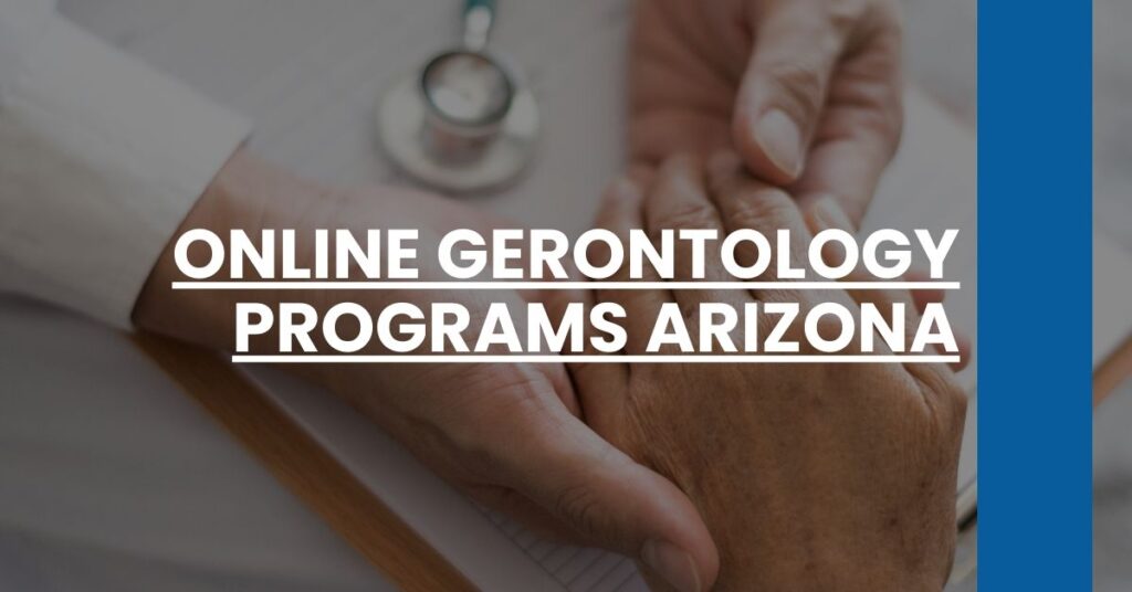 Online Gerontology Programs Arizona Feature Image