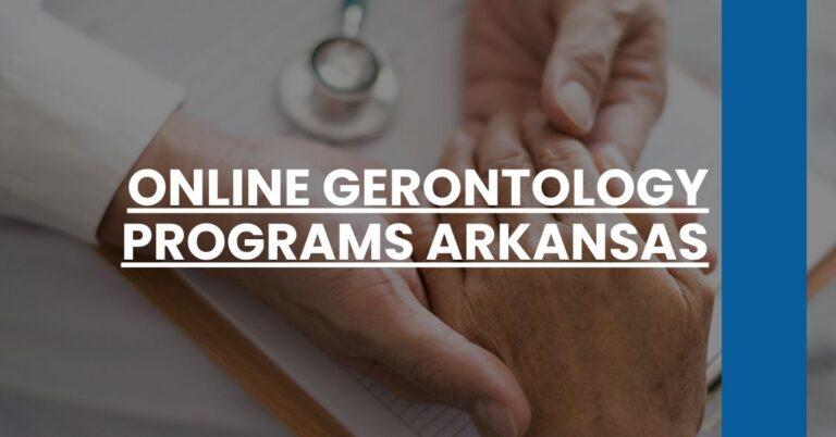 Online Gerontology Programs Arkansas Feature Image