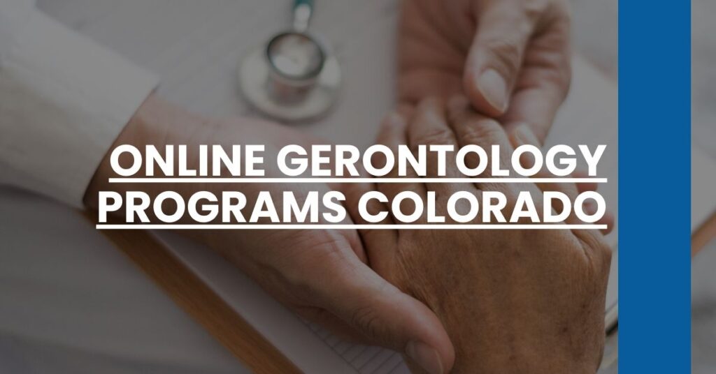 Online Gerontology Programs Colorado Feature Image