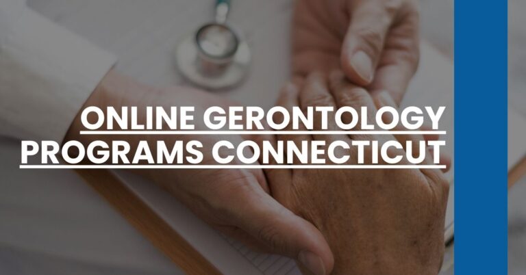 Online Gerontology Programs Connecticut Feature Image