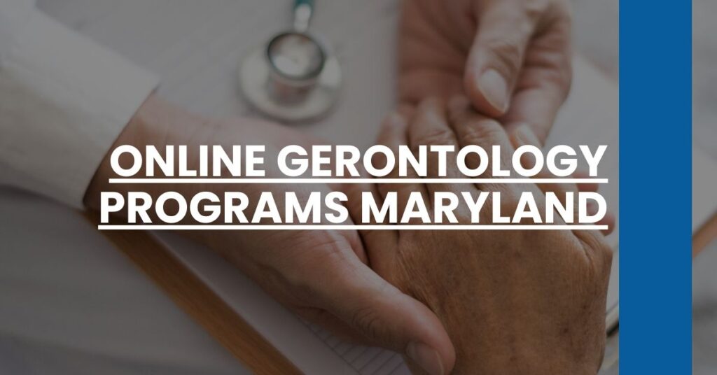 Online Gerontology Programs Maryland Feature Image