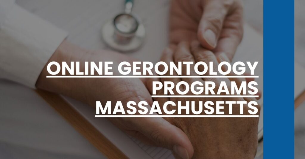 Online Gerontology Programs Massachusetts Feature Image