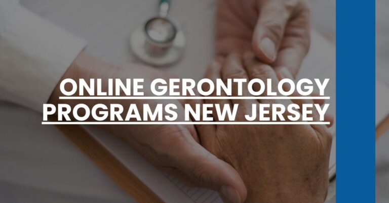 Online Gerontology Programs New Jersey Feature Image