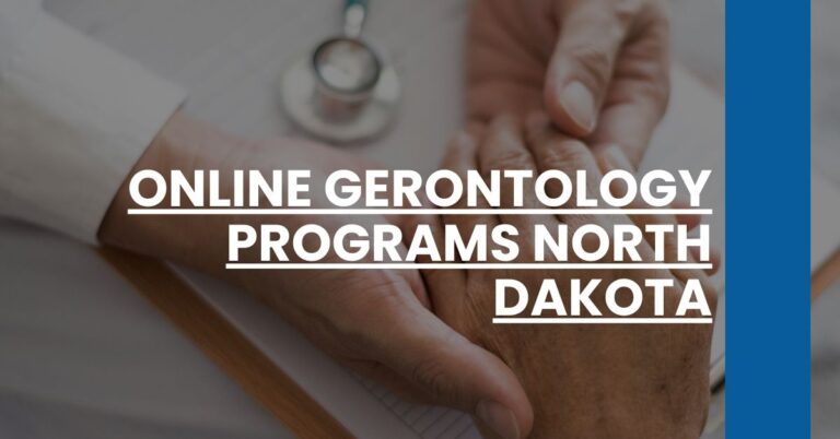 Online Gerontology Programs North Dakota Feature Image